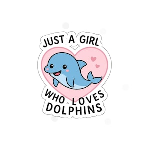 Dolphin Lover Die-Cut Stickers,  Cute Dolphin Sticker, Ocean Animal Decal, Waterproof Sticker, Laptop Decal, Car Sticker