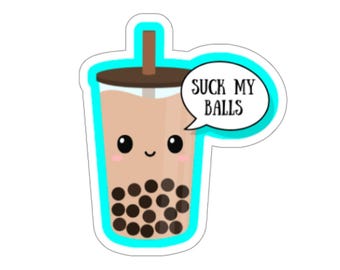 Funny Boba Drink Sticker: Adult Humor Bubble Tea Decal