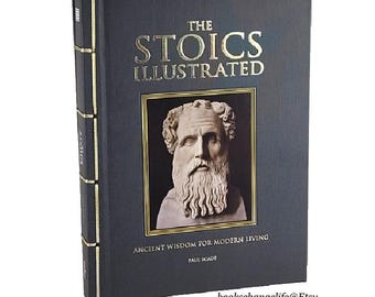 STOICS ILLUSTRATED by Paul Scade Deluxe Traditional Bound Fully Illustrated Hardcover Collectible Edition New Classic Book