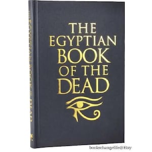The EGYPTIAN BOOK Of The DEAD by E.A. Wallis Budge (9&quot;x6&quot;) - Illustrated Collectible Deluxe Special Gift Edition