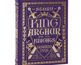 The Story of King Arthur and His Knights by Howard Pyle Deluxe Leather Bound Classic Illustrated edition *Brand New Sealed*
