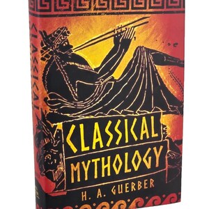 CLASSICAL MYTHOLOGY by H.A. Guerber Illustrated Limited Hardcover