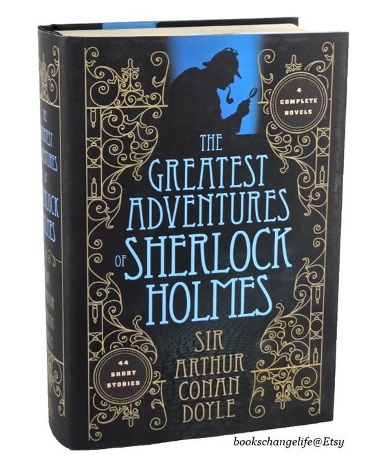 The Greatest Adventures of SHERLOCK HOLMES by Arthur Conan Doyle