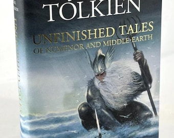UNFINISHED TALES of Numenor & Middle Earth by J.R.R. Tolkien *New*