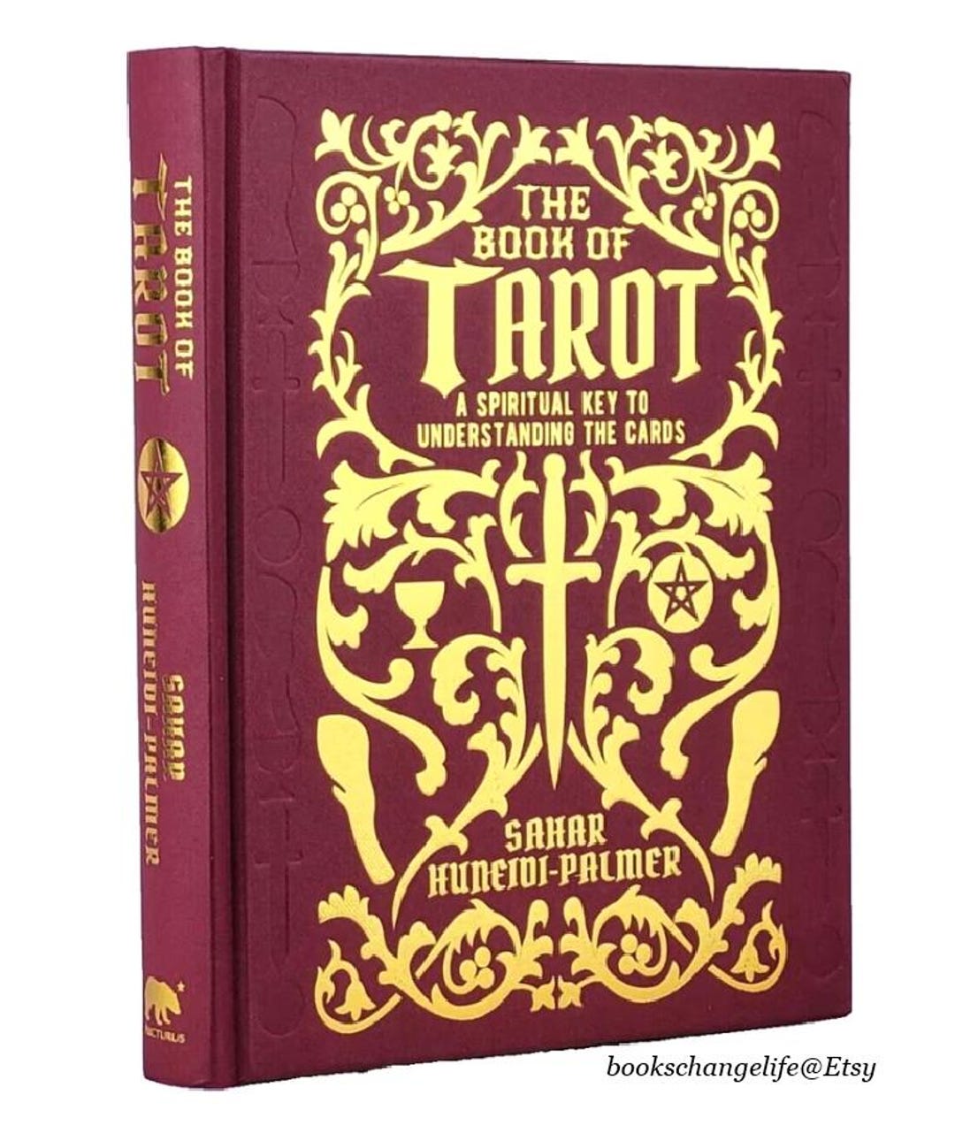 The BOOK of TAROT by Sahar Huneidi-palmer Deluxe Illustrated