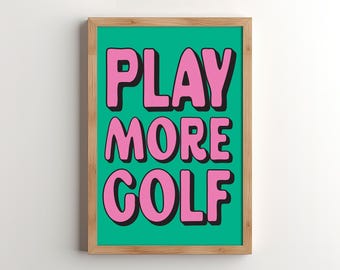 Póster artístico "Juega más golf" (descarga digital)