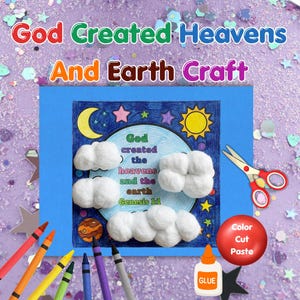 May include: A craft project featuring a blue paper background with a drawing of space, planets, and stars. White cotton balls are glued onto the drawing. The text reads God created the heavens and the earth Genesis 1:1. Includes scissors and glue.