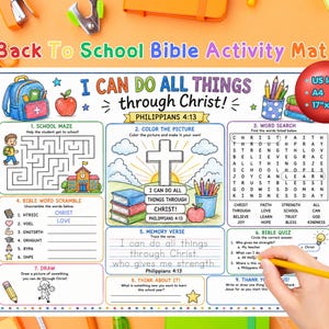 May include: A Back To School Bible Activity Mat featuring the text I CAN DO ALL THINGS through Christ! Philippians 4:13. The mat includes a school maze, coloring section with a cross, word search, word scramble, memory verse, and quiz.