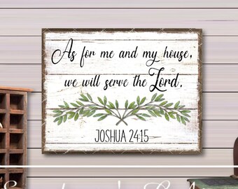 Handmade Wooden Sign Plaque As for Me and My House Joshua 24:15 Graphic Print on Wood