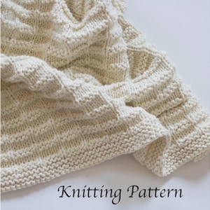 Easy Knitting Pattern for Baby Blanket, Soft Cotton, Thick and Squishy