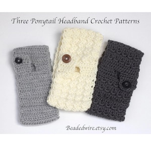 Easy Ponytail Ear Warmer Crochet Patterns, Three Headbands (PDF)