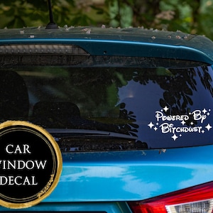 Powered by Bitchdust Car Decal