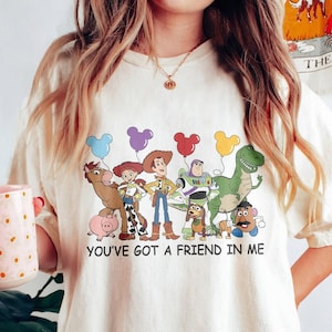 You&#39;ve Got A Friend In Me Shirt, Disney Toy Story Shirt, Disney Trip Shirt, Disney Friends T-Shirt, Toy Story Characters Shirt, Best Friends