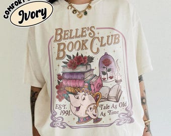 Belle's Book Club 1991 T-shirt, verhaal zo oud als de tijd, retro Belle en het beest-shirt, Belle Princess-T-shirt, boekenliefhebber, leesgrappig T-shirt