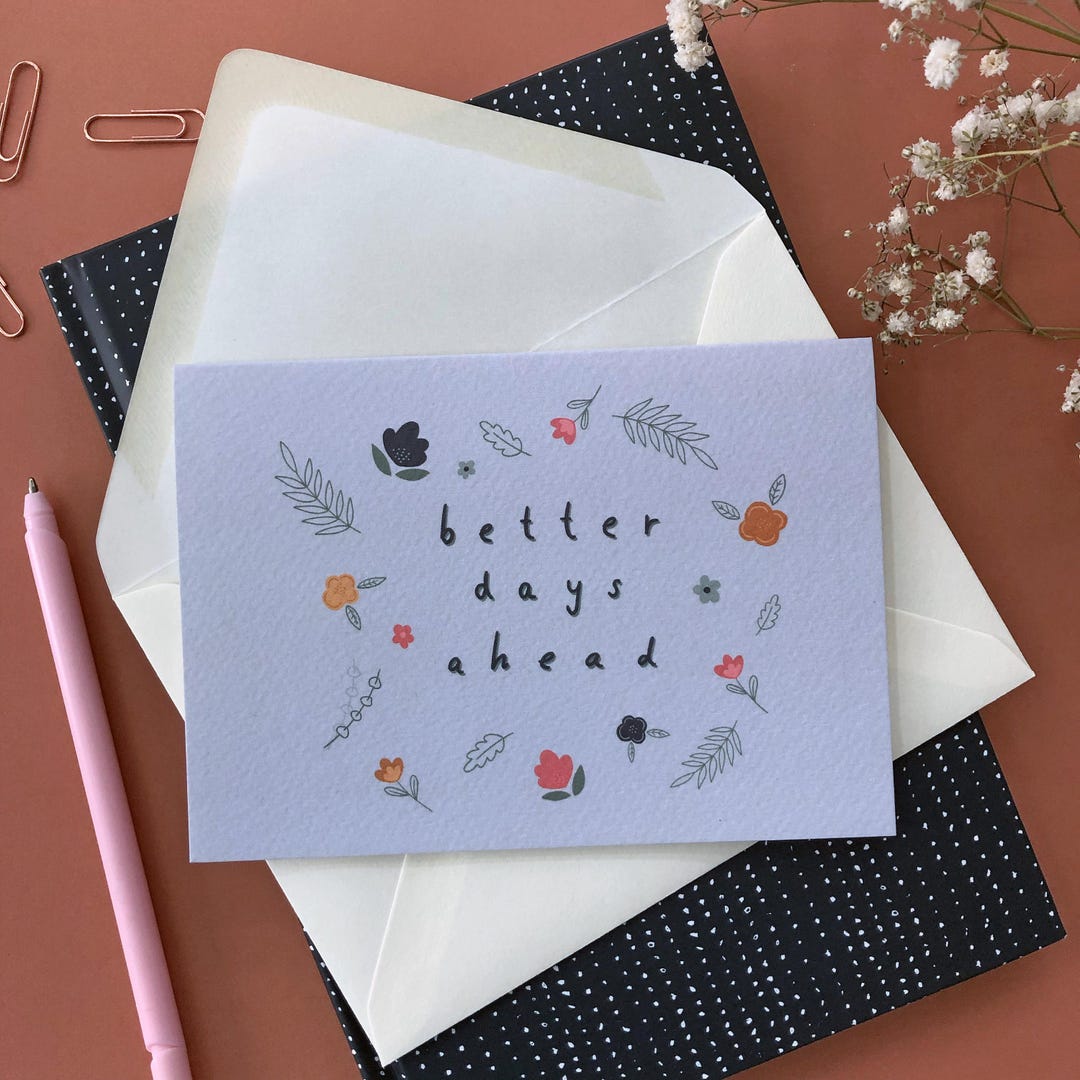 Better Days Ahead Card | Encouragement Greeting Card | Inspirational ...