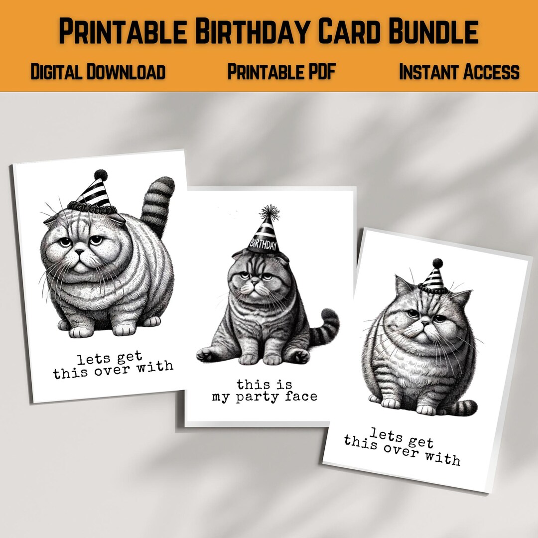 Funny Cat Birthday Card Bundle | Sarcastic Birthday Card | Printable ...