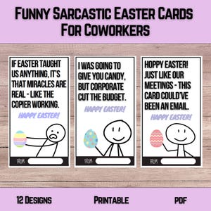 May include: Three humorous Easter cards for colleagues. Each card shows a stick figure with an Easter egg and a funny message. The cards are white with black text and colourful egg designs. The words "Happy Easter" are included.