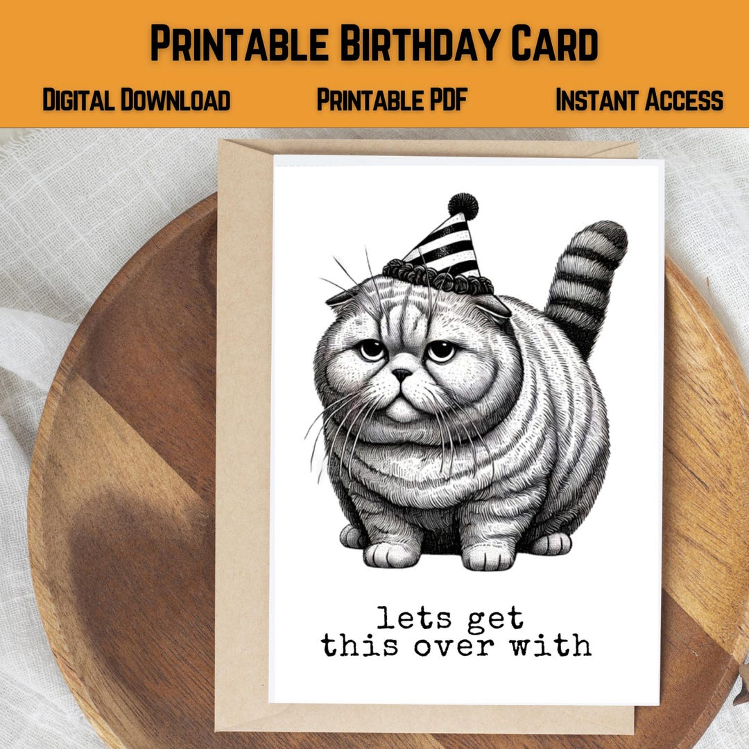 Funny Cat Birthday Card | Sarcastic Birthday Card | Printable Birthday ...