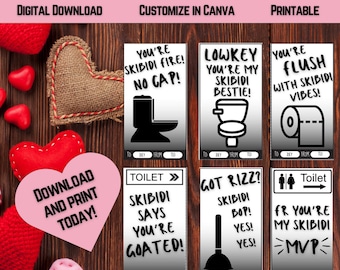 May include: Six printable Valentine's Day cards featuring a toilet theme with humorous text. The cards have a black and white design with a red heart border. The text on the cards includes "You're Skibidi Fire! No Cap!" "Lowkey You're My Skibidi Bestie!" "You're Flush With Skibidi Vibes!" "Toilet Skibidi Says You're Goated!" "Got Rizz? Skibidi Bop! Yes! Yes!" and "For You're My Skibidi MVP!"