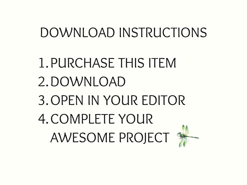 Puede incluir: Fondo blanco con texto negro que dice "INSTRUCCIONES DE DESCARGA". Las instrucciones incluyen: Compra este art&iacute;culo, Descarga, Abre en tu editor, Completa tu incre&iacute;ble proyecto. Un gr&aacute;fico de lib&eacute;lula est&aacute; en la esquina inferior derecha.