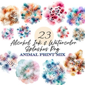 Op de afbeelding: Een verzameling van 23 aquarel- en alcoholinktsplashes in verschillende kleuren, waaronder roze, blauw, oranje en teal, met dierenprintpatronen. De tekst "Alcohol Ink & Watercolor Splashes Png" en "Animal Print Mix" is ook zichtbaar.