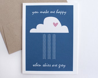 You Make Me Happy When Skies are Grey Blank Greeting Card – You Are My Sunshine Blank Greeting Card