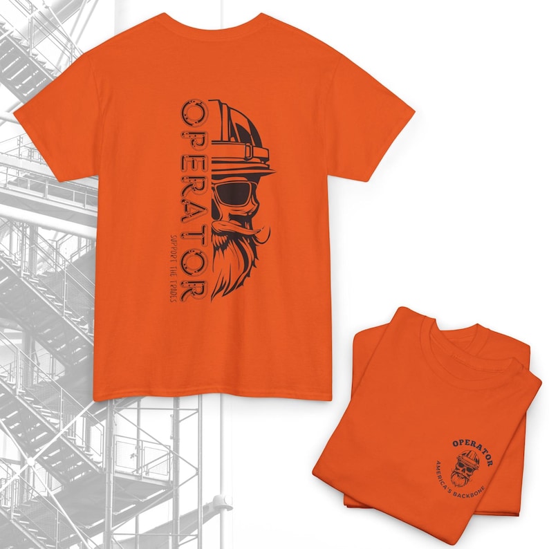 Equipment Operator Shirt | Heavy Machinery Operator Gift | Construction Worker Tee | Funny Blue Collar Dad Gift Orange