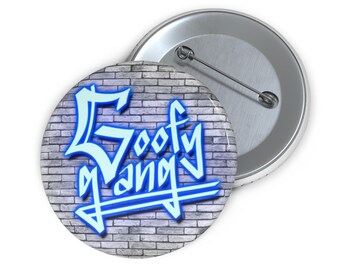 Goofy Gang (White Logo) Pin Buttons