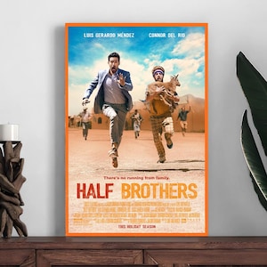 Half Brothers Movie Poster,Home Decor Poster,Room Decoration Printing,Photo Wall Art Poster,Canvas Print,Best Gift,Festive Gift