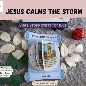 May include: A craft kit titled "JESUS CALMS THE STORM" with the text "Bible Story Craft for Kids." The kit includes a scroll-shaped paper with the title, and a circular booklet with illustrations and text. Additional text includes "4 Fun Versions!" and "Ages 3-5 & 6-9."