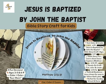 May include: A Bible story craft for kids titled "Jesus is Baptized by John the Baptist." The craft features a pop-up design with illustrations and text from Matthew 3:13-17. Includes instructions for cutting, coloring, and creating, perfect for Sunday school or home activities.