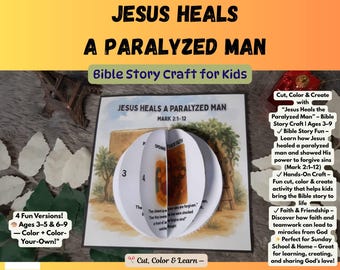 May include: A Bible story craft for kids titled "Jesus Heals a Paralyzed Man." The craft features a pop-up design with illustrations and text from Mark 2:1-12. The cover includes the text "4 Fun Versions! Ages 3-5 & 6-9 - Color + Color-Your-Own!"