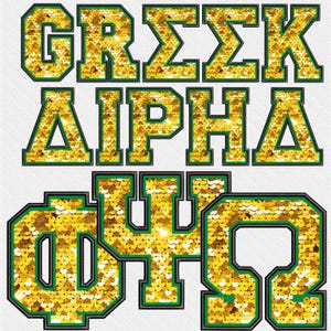 May include: Gold Greek letters with black outlines and green borders. The letters spell out "Greek Alpha Phi Omega".