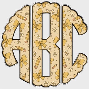 Back to School Scalloped Monogram PNG, Monogram Name PNG, Coquette Preppy, School Monogram PNG, Pencil and Bows Monogram, Monogram 17SM