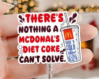 There's nothing Donald's diet coke can't solve Badge Reel, Nurse Badge Reel, Retractable Badge Holder Nurses and Medical Staff, IV Bag Theme