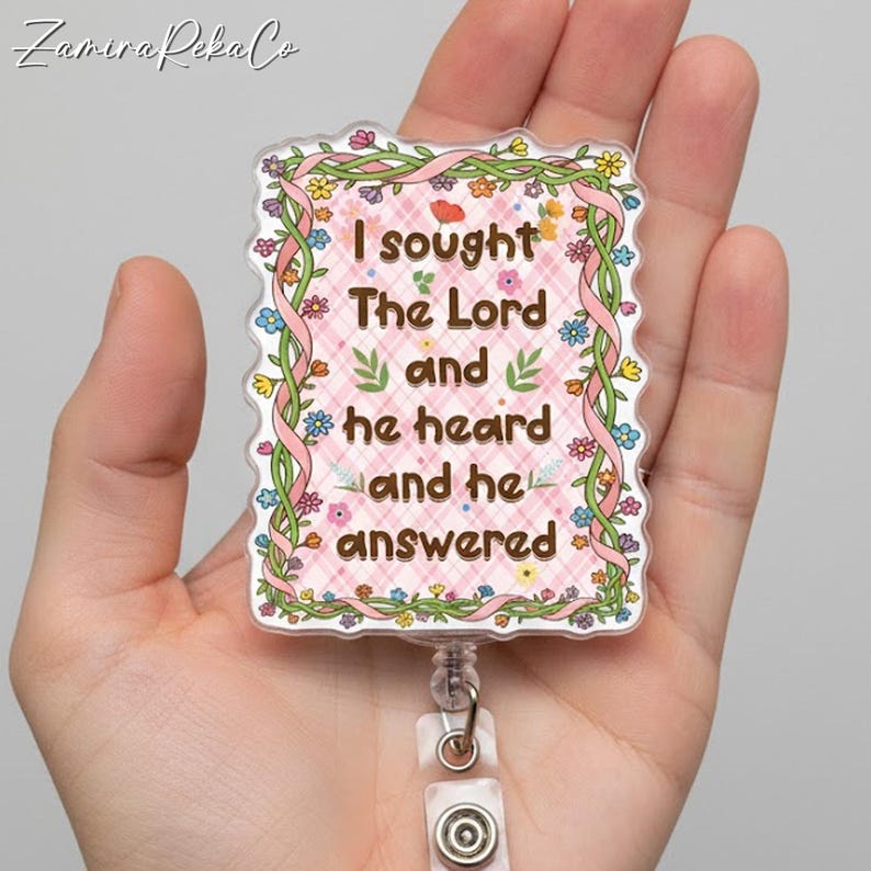 I Sought the Lord and He Heard Me Badge Reel, Christian Faith Quote ...