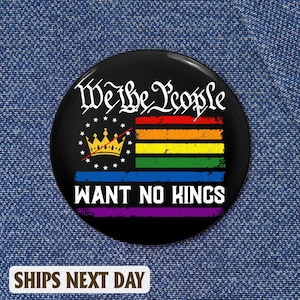 We The People Want No Kings Pin Button, Resist, Resist Pin Button, Protect Our Rights, Hands Off Button, No Kings, Anti Trump Pin Button