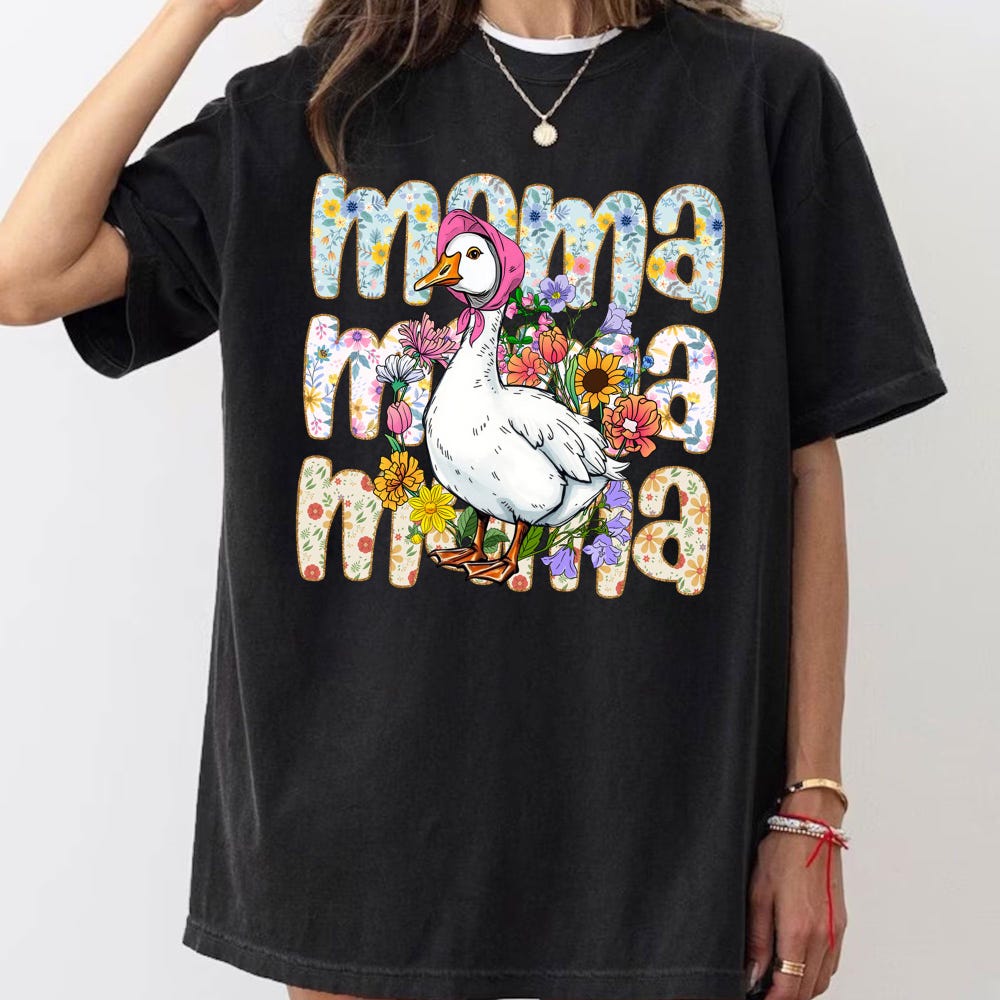 Floral Mama Goose Shirt, Mama Goose Shirt, Girly Shirt, Goose Shirt, Mother'S Day Shirt, Floral Mama Shirt, Duck Shirt, Goose Lover Shirt