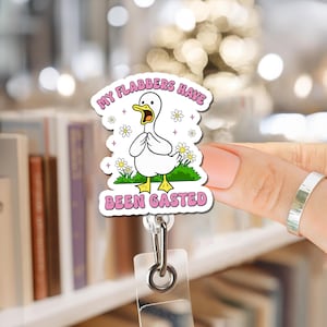 Silly Goose Badge Reel, Funny My Flabbers Have Been Gasted ID Holder, Cute Goose Retractable Name Tag, Nurse Badge Reel, Coworker Gift