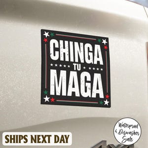 Chinga tu MAGA Latinos Anti Trump Sticker/Magnet, Anti-ICE Sticker, Mexican Activist, Immigrant Rights Vinyl sticker, Abolish ICE Sticker