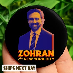 Zohran For New York City Pin Button, NYC’s First Muslim Mayor Pin Button, Vote Zohran Rank Zohran, Progressive Democrats, Freeze Rent