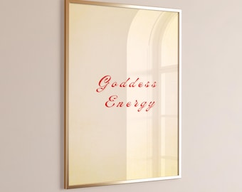 Goddess Energy Wall Art | Bold Feminine Empowerment Print | Motivational Typography Poster | Instant Digital Download