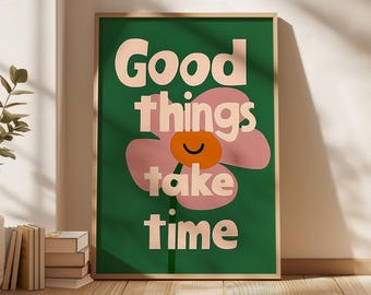 Good Things Take Time | School Counselor Office Poster Therapist Art Growth Mindset Retro Green Decor Therapy Office Home Gift Mental Health