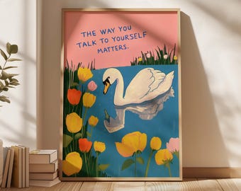 School Counselor Office Poster Therapist Wall Art Swan Mental Health Gift Therapy Decor Counseling Room Self Care Art Cute Quote Encouraging