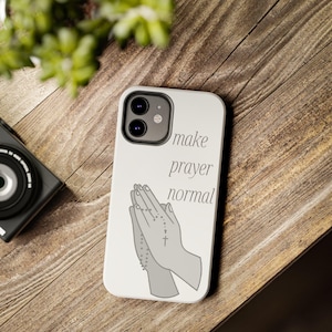 Telefoonhoesje Christian Make Prayer Normal | Stoere telefoonhoesjes