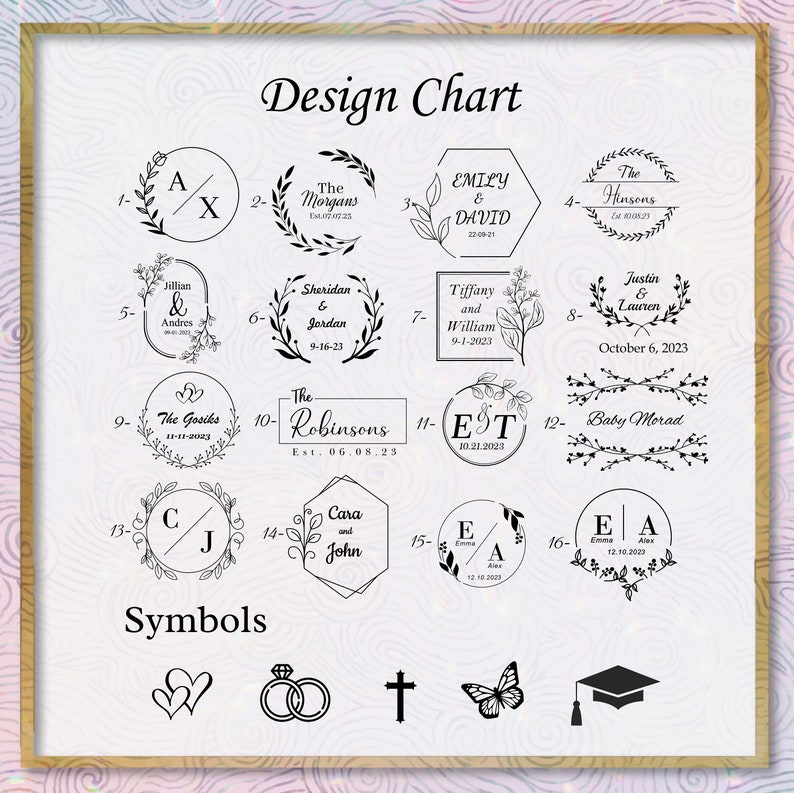 May include: A design chart with 16 different stamp designs, each featuring a name, date, and decorative border. The chart also includes a section labeled "Symbols" with five symbols: a heart, a ring, a cross, a butterfly, and a graduation cap.