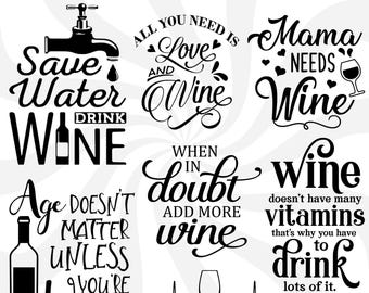 Wine svg bundle, wine quotes svg, wine glass svg, wine sayings svg, drinking svg, funny wine quote, wine clipart, wine png, wine cut files