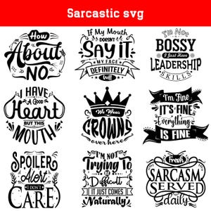 Sarcastic svg, sarcastic sayings svg, quotes svg, sarcasm svg, funny quotes svg, sarcastic quotes, sarcastic sayings, quotes svg bundle