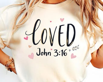 Loved John 3:16 PNG, christelijk shirtontwerp (digitale download)