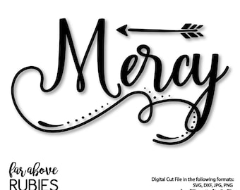 Mercy Word Art with Arrow - SVG, DXF, png, jpg digital cut file for Silhouette or Cricut